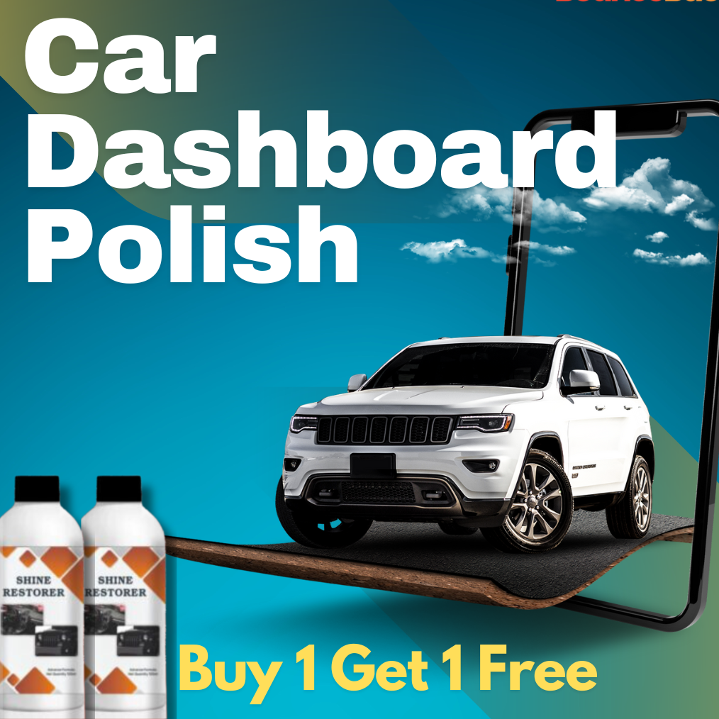 𝗗𝗮𝘀𝗵𝗯𝗼𝗮𝗿𝗱 𝗣𝗼𝗹𝗶𝘀𝗵 – 𝗦𝗵𝗶𝗻𝗲 & 𝗣𝗿𝗼𝘁𝗲𝗰𝘁 𝗬𝗼𝘂𝗿 𝗖𝗮𝗿 (𝗕𝘂𝘆 𝟭 𝗚𝗲𝘁 𝟭𝗙𝗿𝗲𝗲).